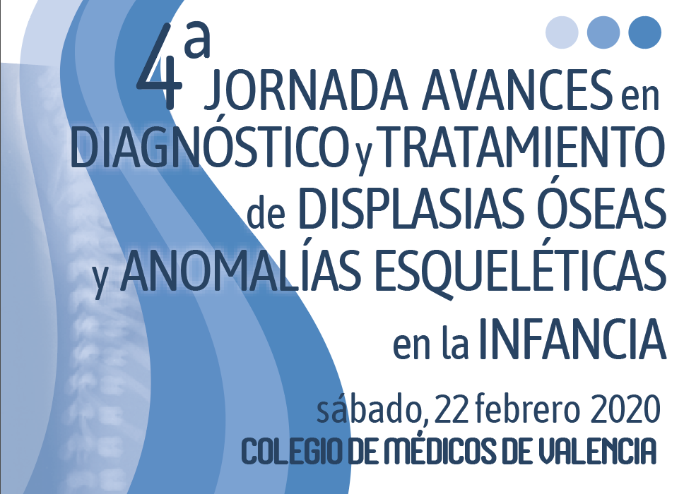 Presentación - 4ª Jornada Avances Displasias Óseas y Anomalías Esqueléticas en la Infancia